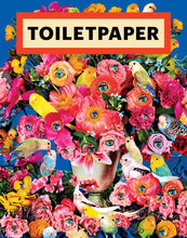 Load image into Gallery viewer, TOILETPAPER MAGAZINE N.19